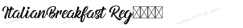ItalianBreakfast Reg字体转换